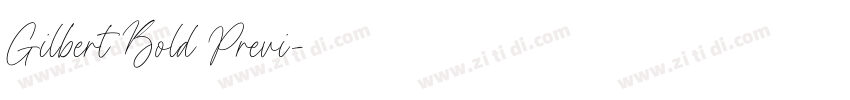 Gilbert Bold Previ字体转换 Gilbert Bold Previ字体转换